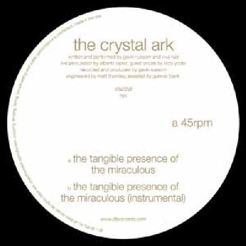 Crystal Ark - Tangible Presence of the Miraculous (LP)