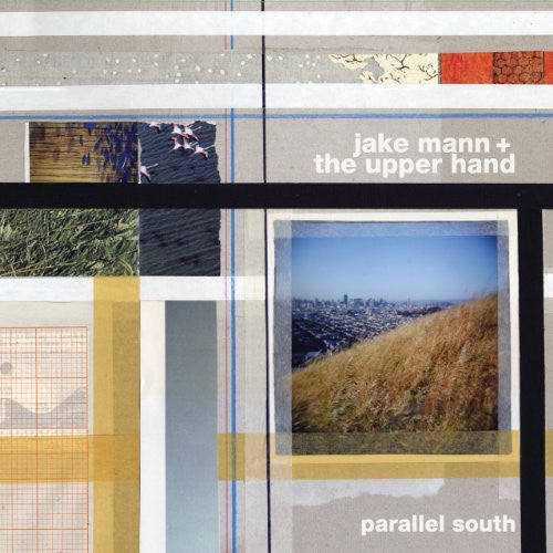 Jake Mann & The Upper Hand - Parallel South