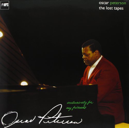 Oscar Peterson - Exclusively For My Friends: The Lost Tapes (LP)