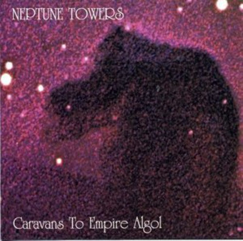 Neptune Towers - Caravans To Empire Ago (Ger)