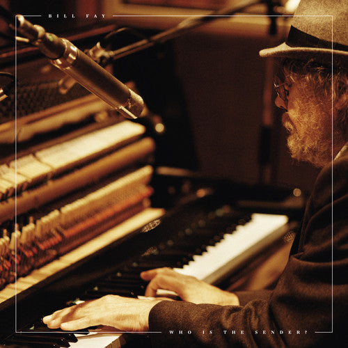 Bill Fay - Who Is The Sender (Vinyl)