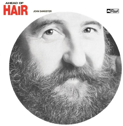 John Sangster - Ahead of Hair (LP)