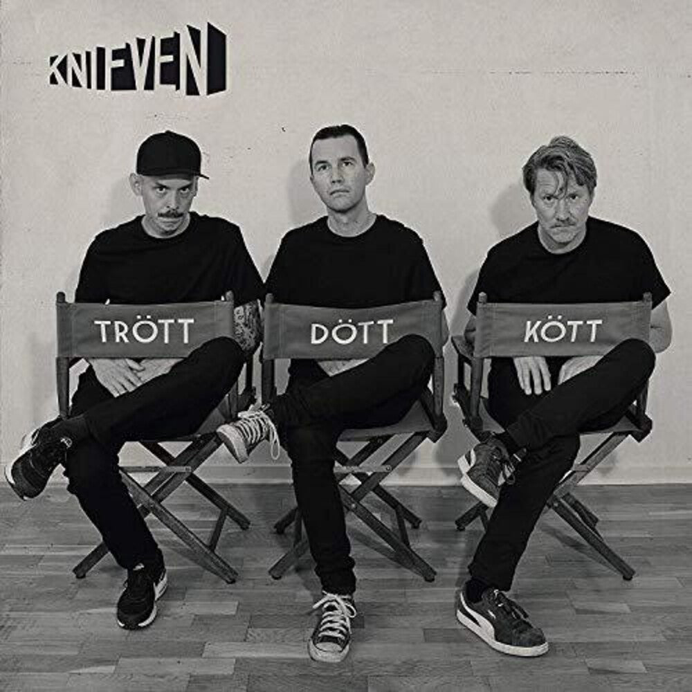 Knifven - Trott Dott Kott