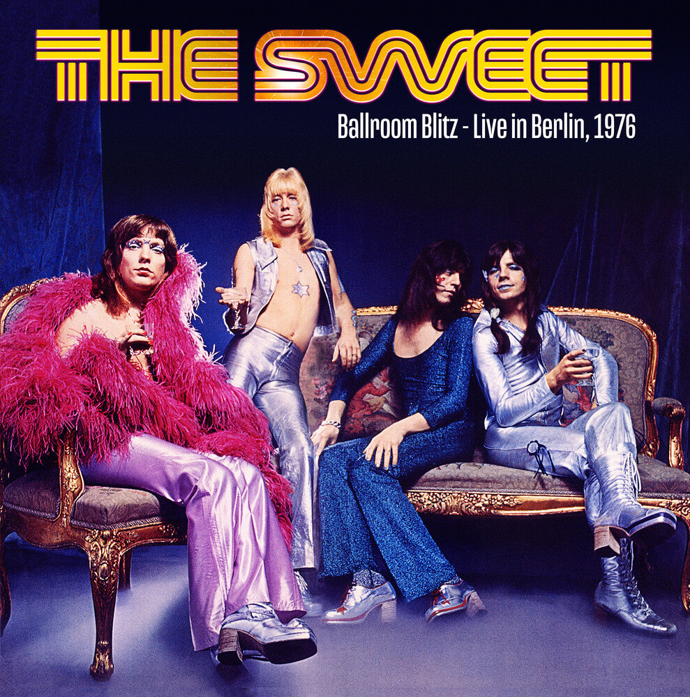 The Sweet - Ballroom Blitz: Live In Berlin 1976