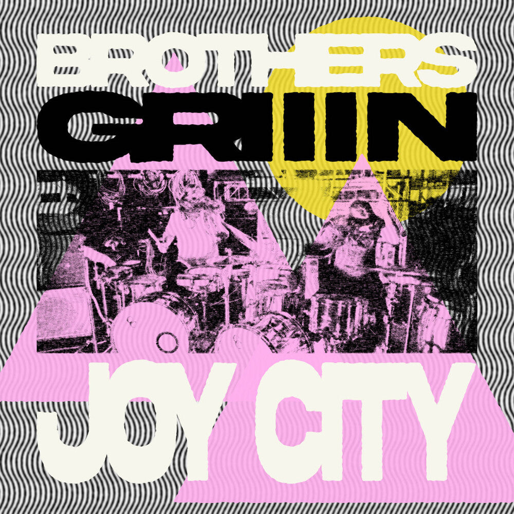 Brothers Griiin - Joy City (Colored Vinyl)