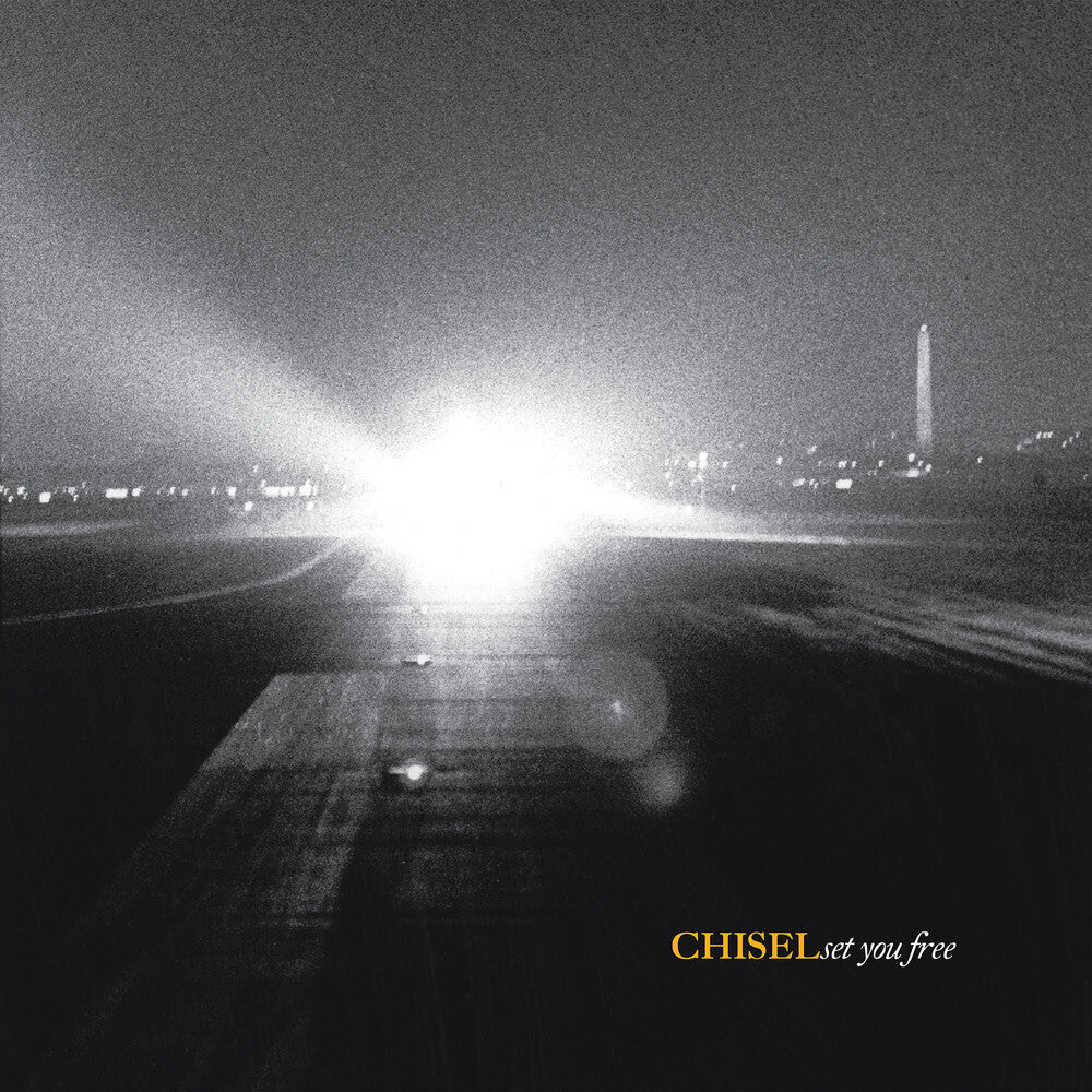 The Chisel - Set You Free