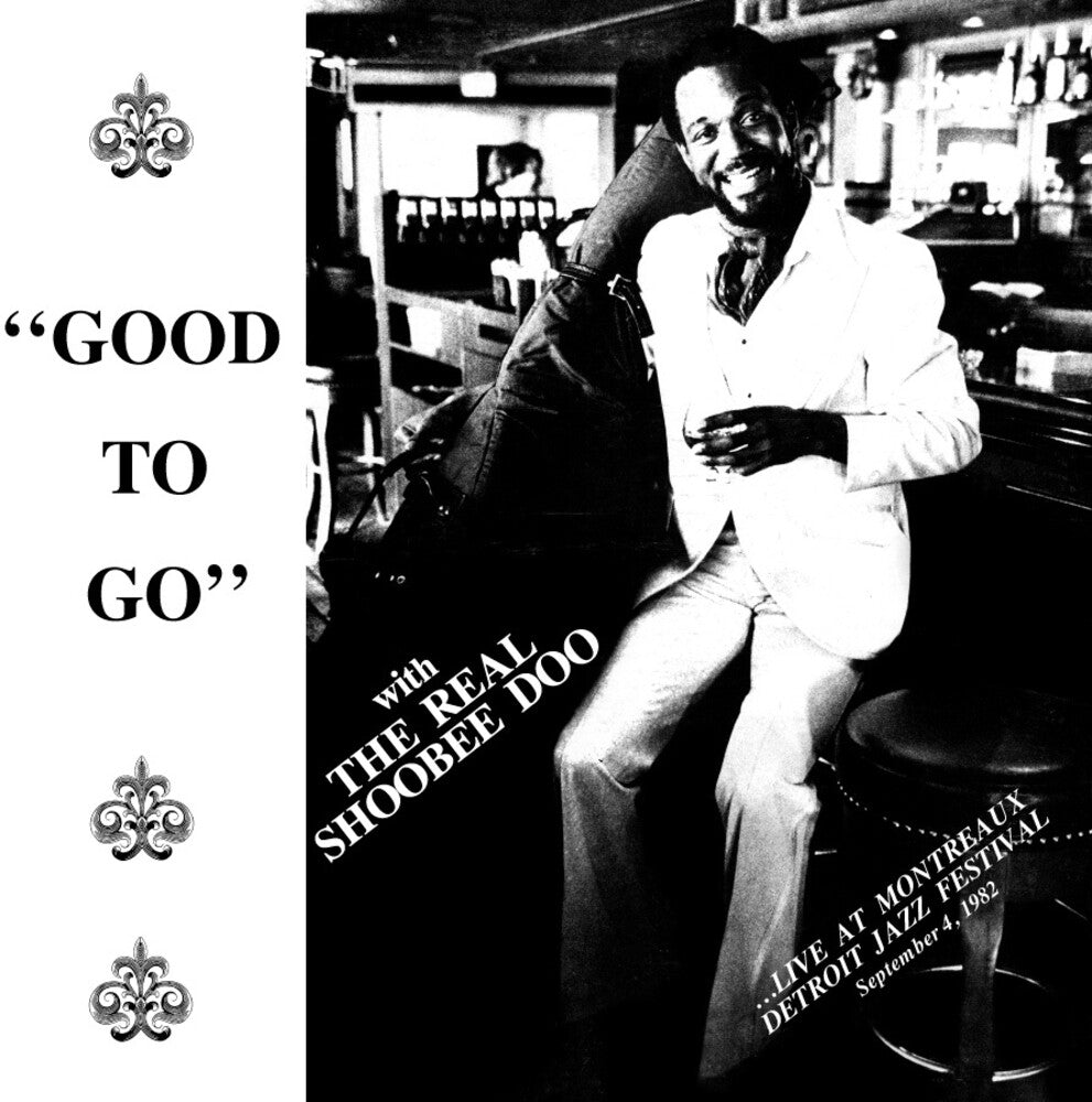 Real Shoobeedoo - Good To Go (LP)