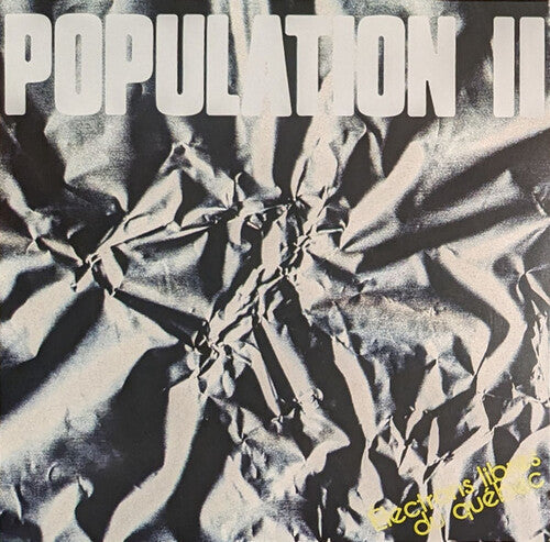 Population II - Electrons Libres Du Quebec