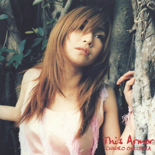 Chihiro Onitsuka - This Armor