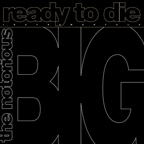Notorious B.I.G - Ready to Die: The Instrumentals