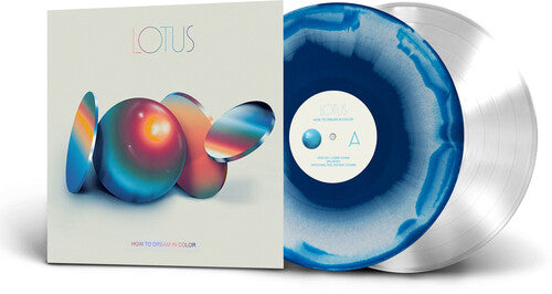 Lotus - How to Dream in Color