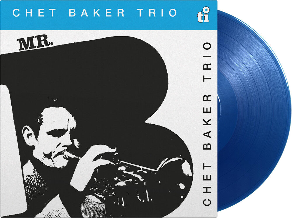 Chet Baker - Mr. B (Blue) (Bonus Tracks) (Colored Vinyl) (Limited Edition) (180 Gram)