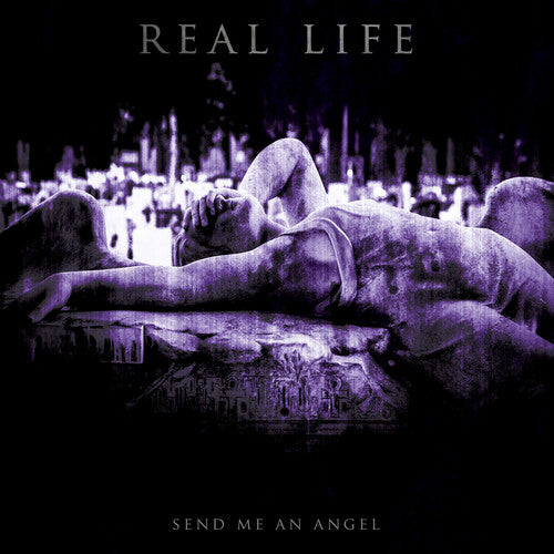 Real Life - Send Me an Angel