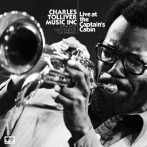 Charles Tolliver - Live At The Captain's Cabin
