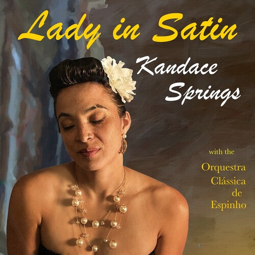 Kandace Springs - Lady in Satin