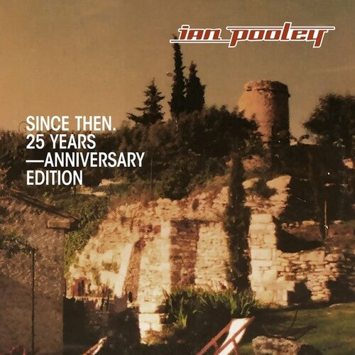 Ian Pooley - Since Then (25th Years Anniversary)