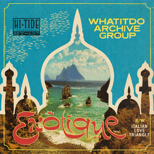 Whatitdo Archive Group - Exotique / Italian Love Triangle