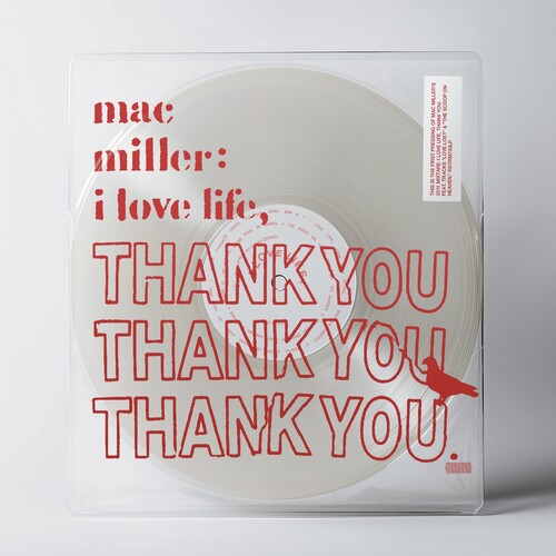 Mac Miller - I Love Life, Thank You