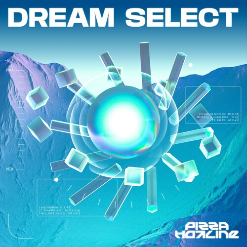 Pizza Hotline - Dream Select (IEX)