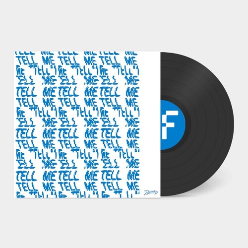 Factory Floor - Tell Me