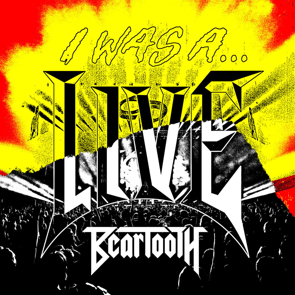 Beartooth - I WAS A...LIVE (LP)