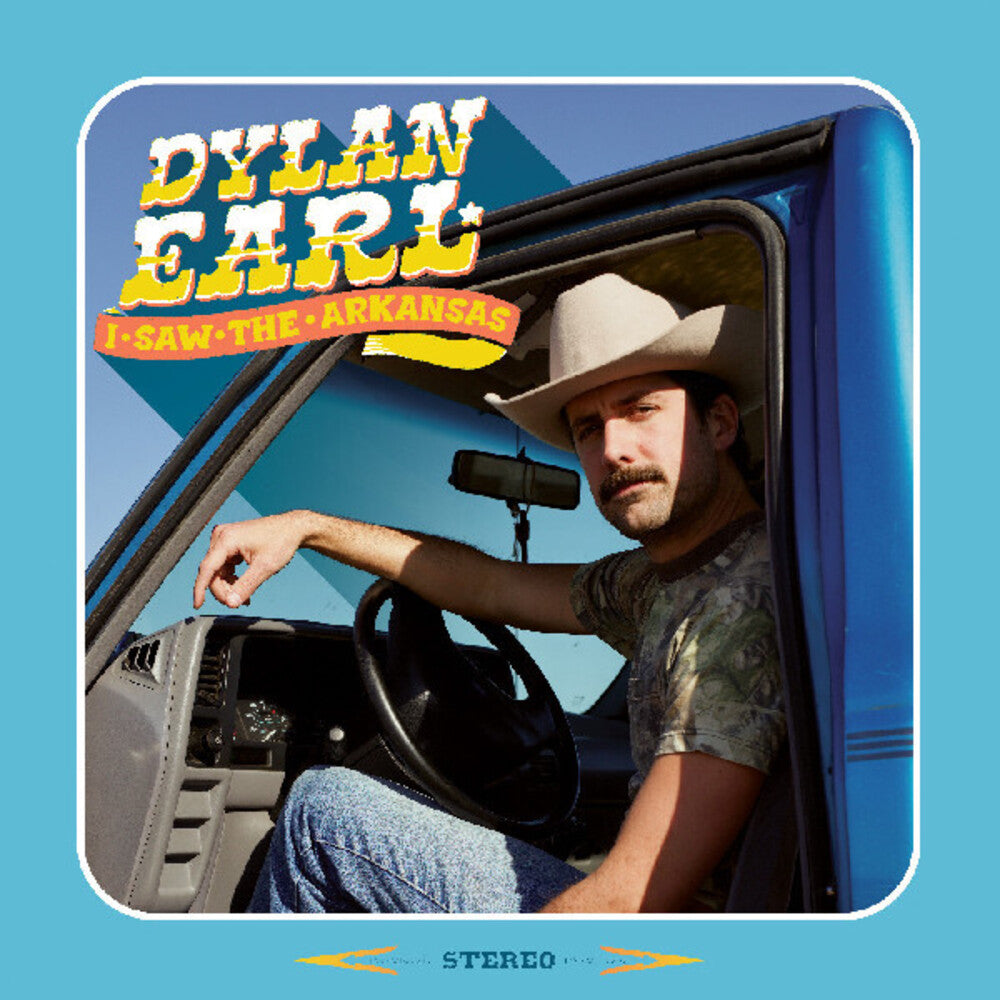 Dylan Earl - Saw The Arkansas (LP)