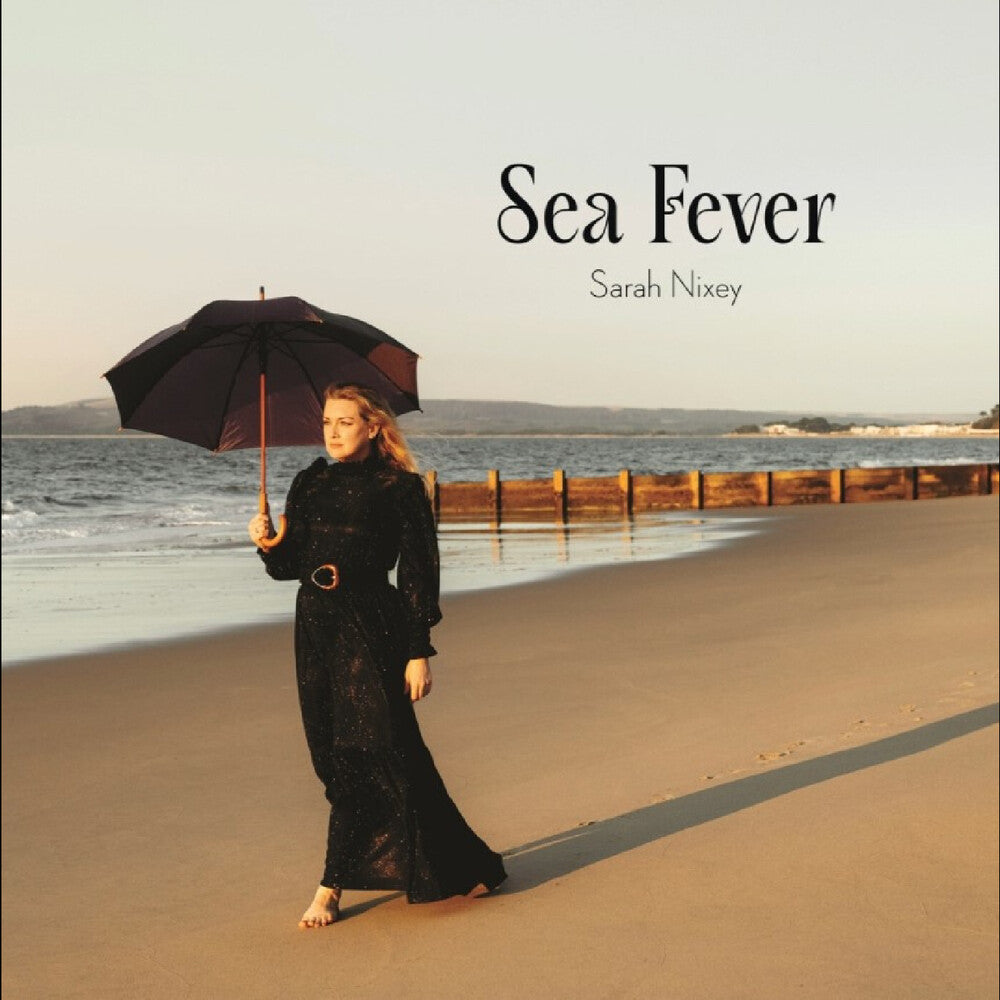 Sarah Nixey - Sea Fever