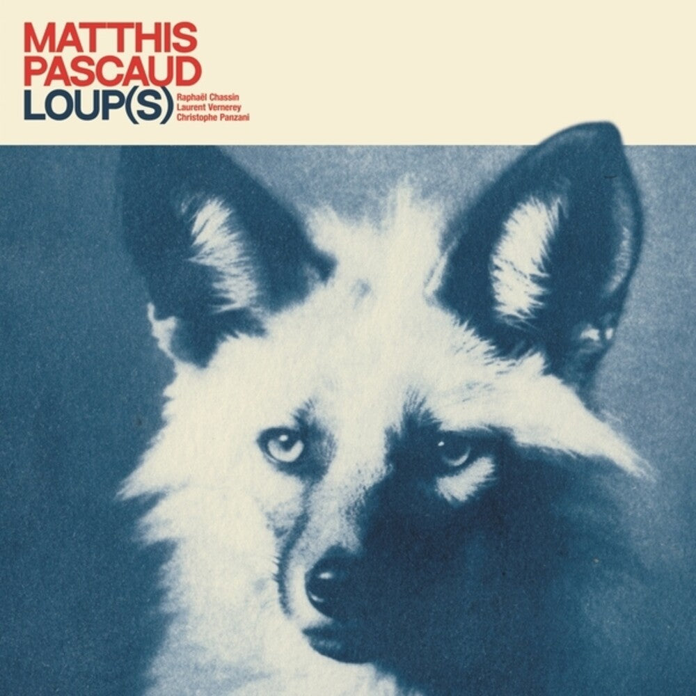 Matthis Pascaud - Loup(s) (LP)
