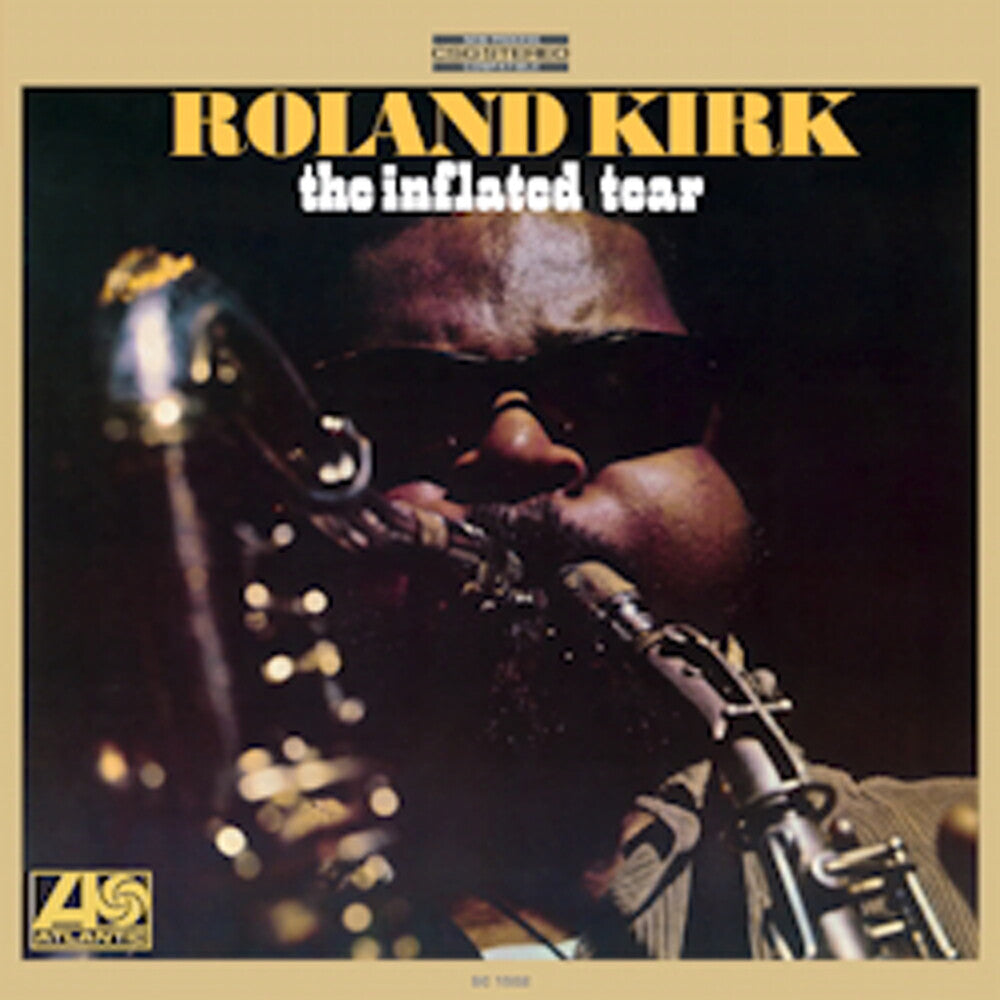 Roland Kirk - Inflated Tear (180 Gram) (Reissue)