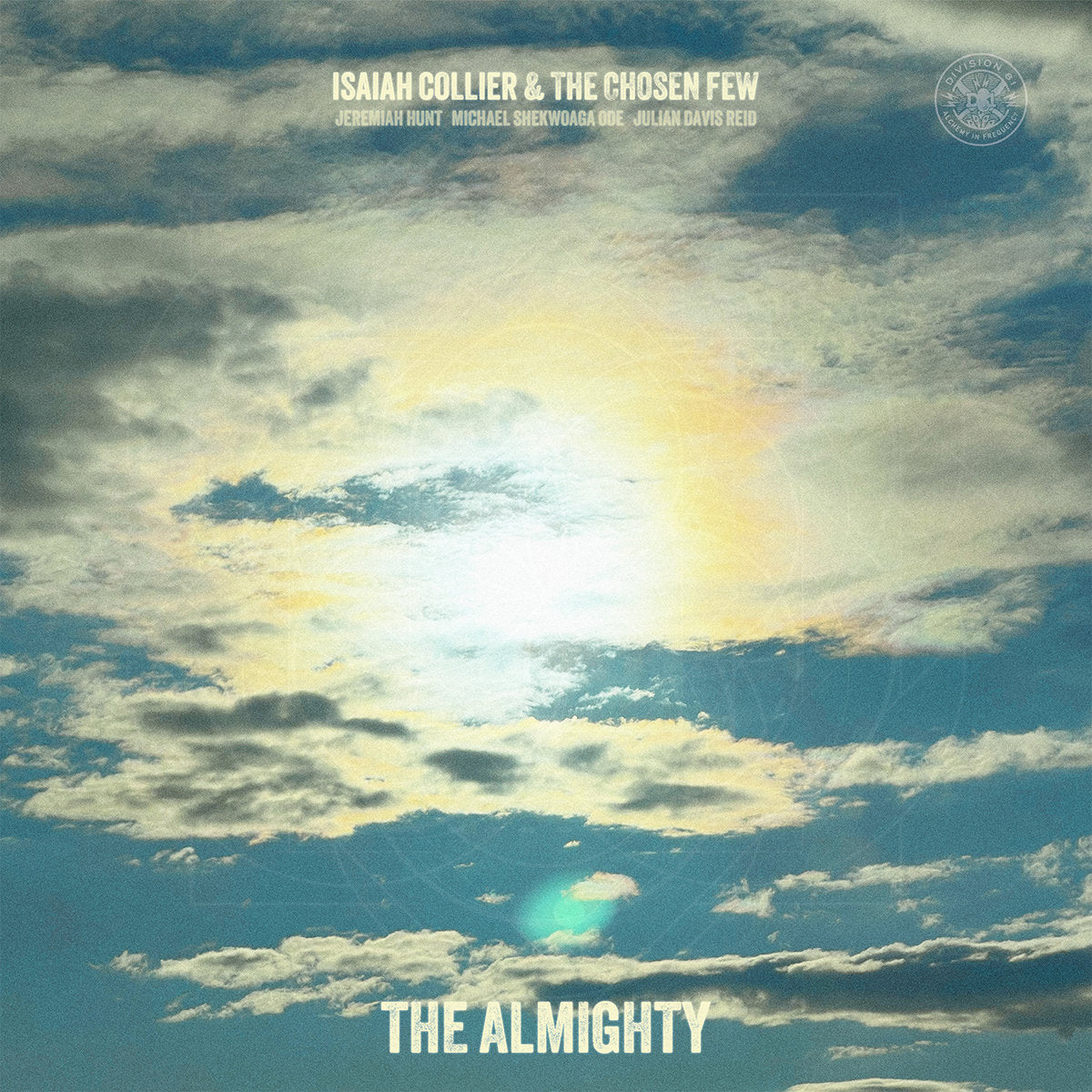 Isaiah Collier & The Chosen Few - The Almighty