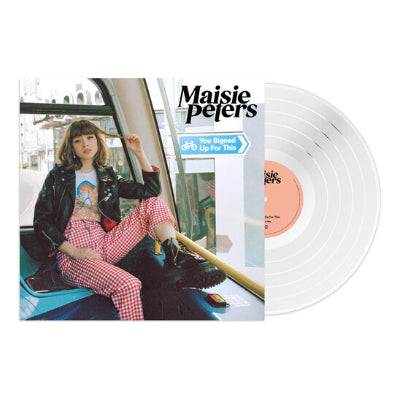 Peters, Maisie - You Signed Up For This (White Vinyl)