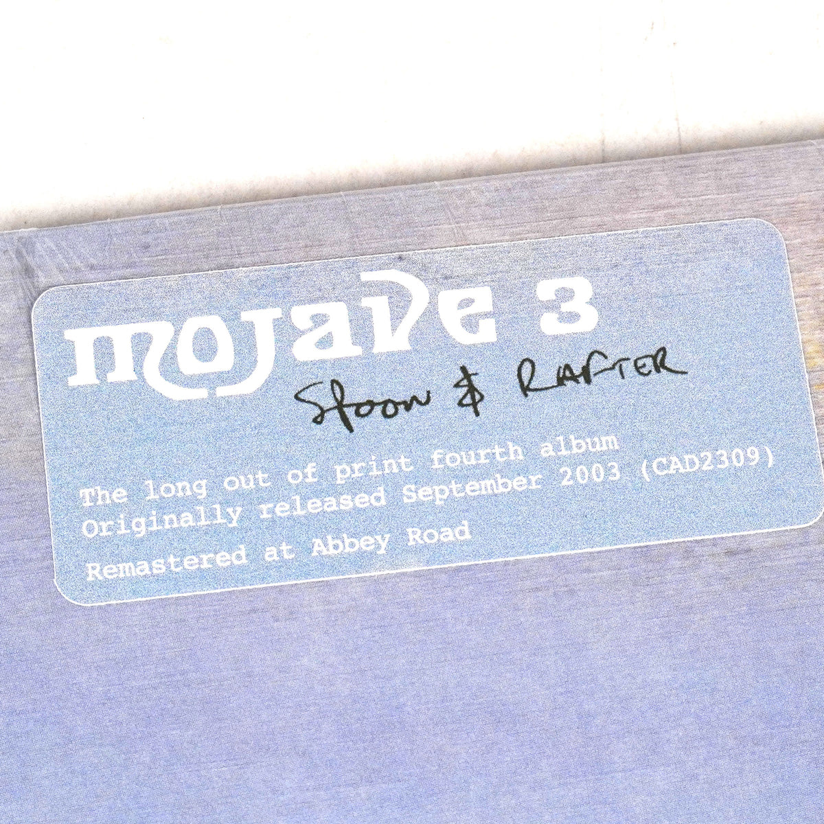Mojave 3: Spoon And Rafter