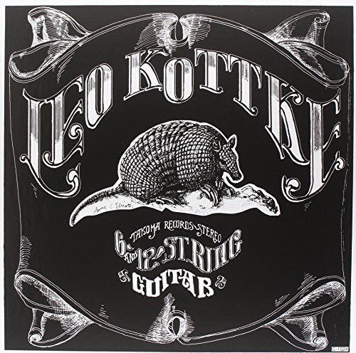 Leo Kottke - 6 and 12 String Guitar