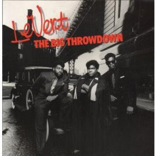 LeVert - The Big Throwdown (Casanova)