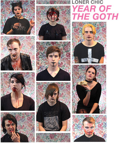 Loner Chic - Year Of The Goth (Vinyl)