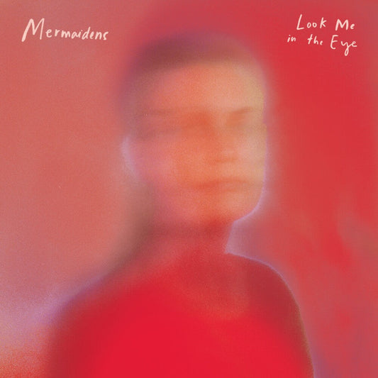 Mermaidens - Look Me In The Eye (Color Vinyl) (Colored Vinyl)