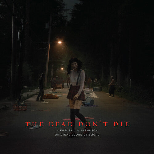 SQÜRL - The Dead Don't Die (Original Score)