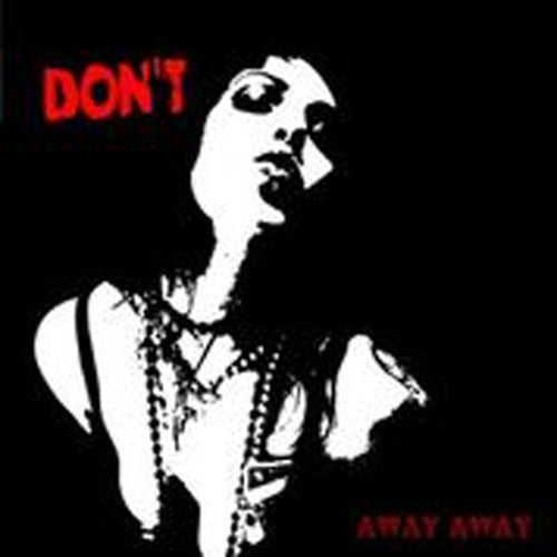 dont - Away Away