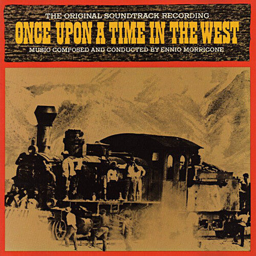 Ennio Morricone - C'era Una Volta Il West (Once Upon a Time in the West) (Original Motion Picture Soundtrack)