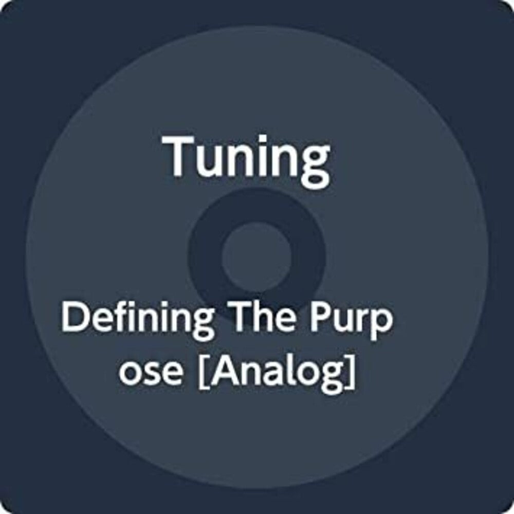 Tuning - Defining The Purpose (Blue) (Limited Edition)