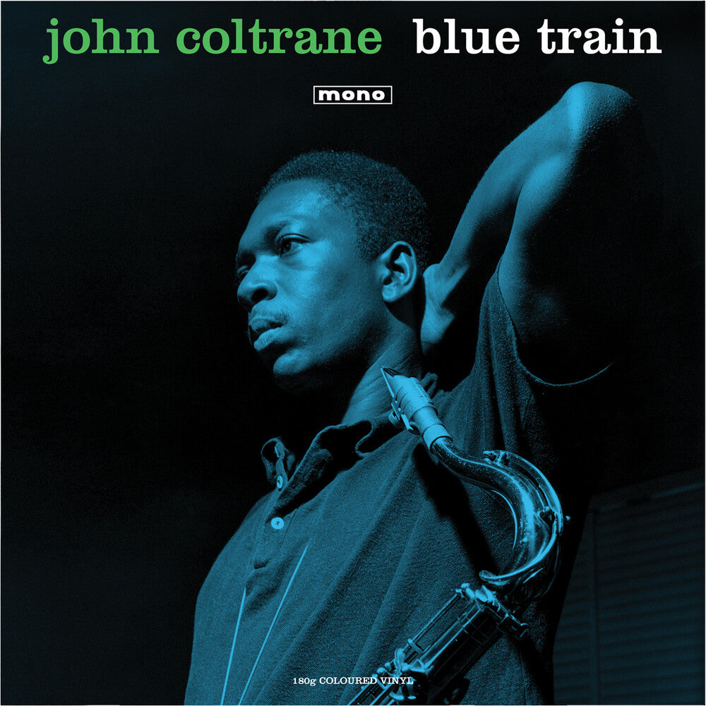 John Coltrane - Blue Train (Mono) (Grn) (180 Gram) (Uk)