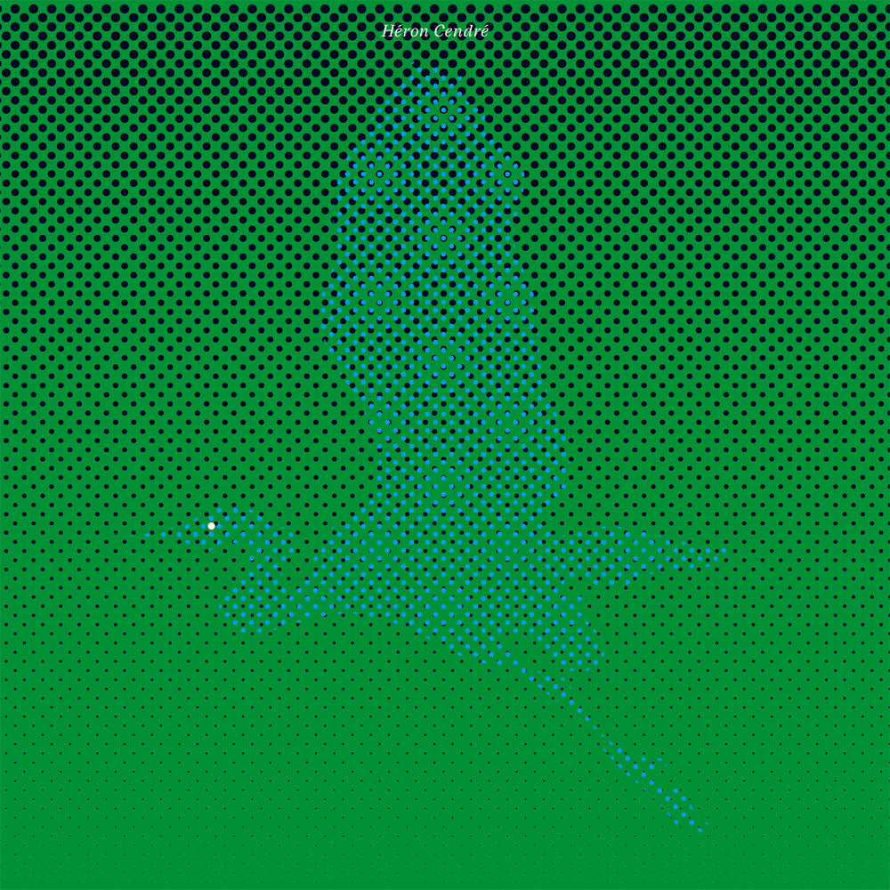 Héron Cendré - 3 - 4 (LP)