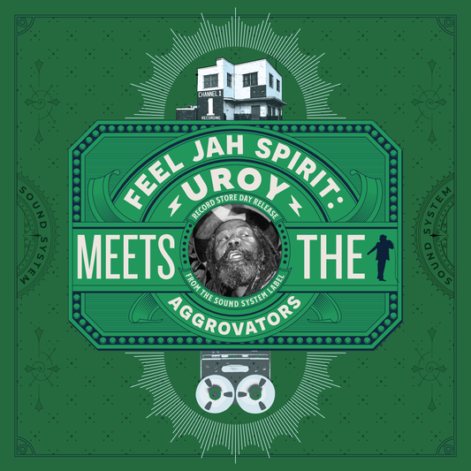 U-Roy - Feel Jah Spirit: U-Roy Meets The Aggrovators (RSD 2026)
