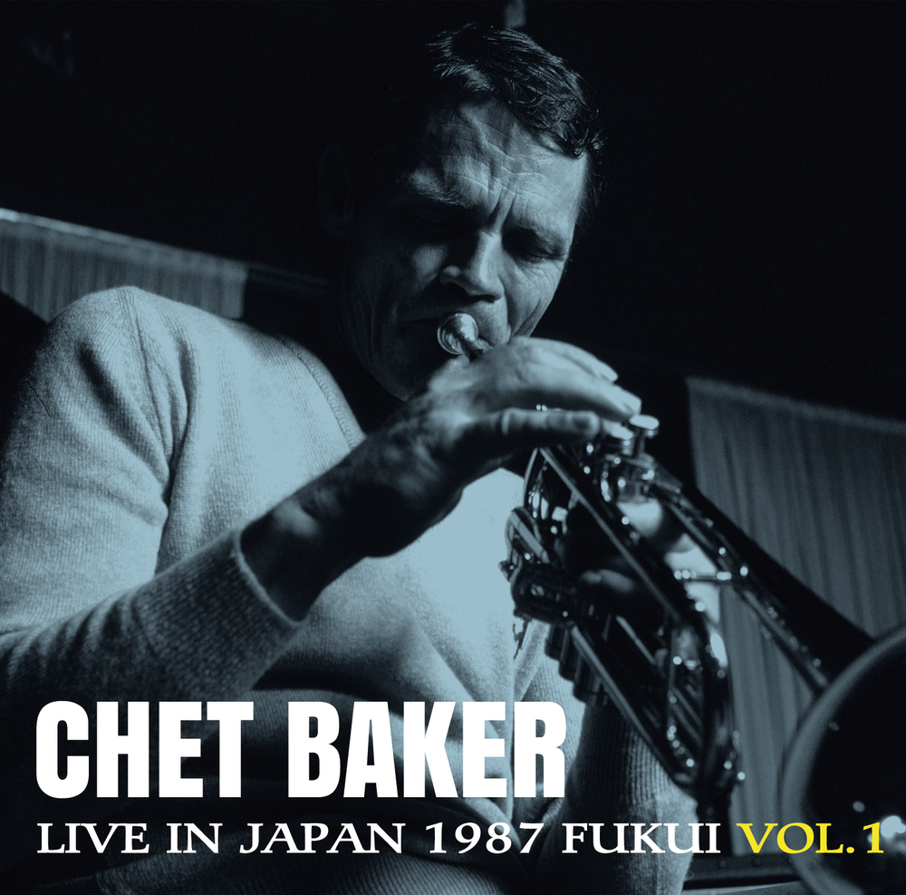 Chet Baker - Live in Japan 1987 (Fukui, Vol. 1) (RSD 2026)