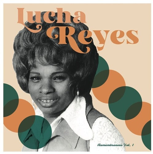 Lucha Reyes - Remenbranzas, Vol. 1