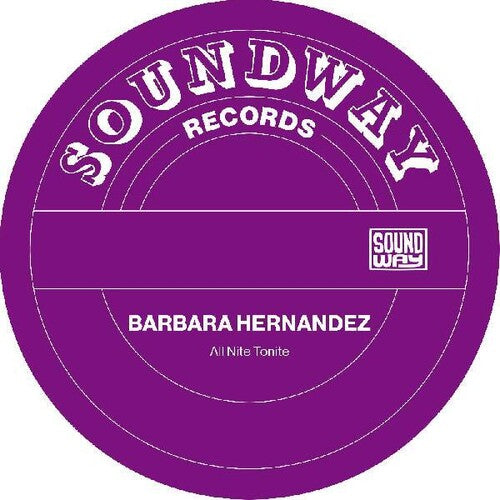 Barbara Hernandez - All Nite Tonight