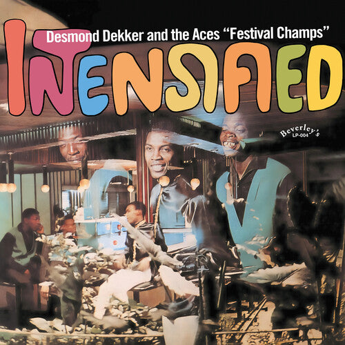 Desmond Dekker & the Aces - Intensified
