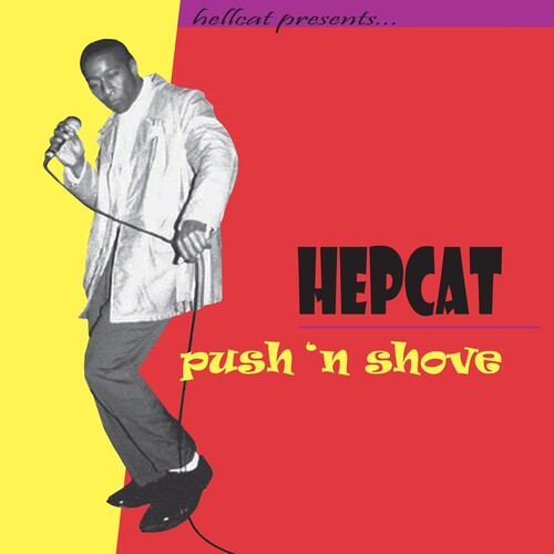 Hepcat - Push 'N Shove - Anniversary Edition (RSD) Yellow & Ruby Red
