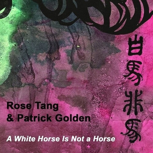 Rose Tang - A White Horse Is Not A Horse