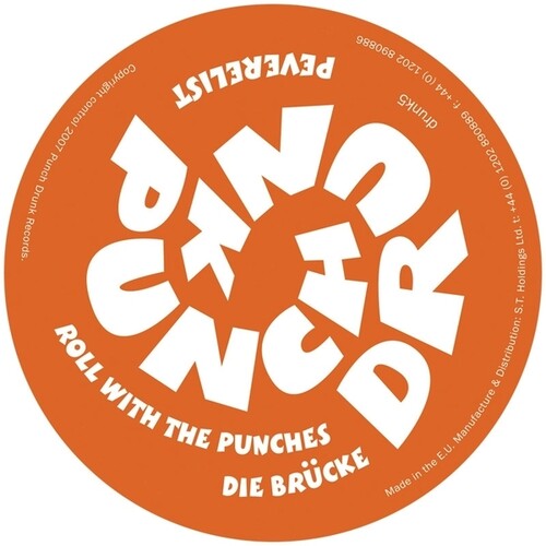 Peverelist - Roll With The Punches/Die Brucke